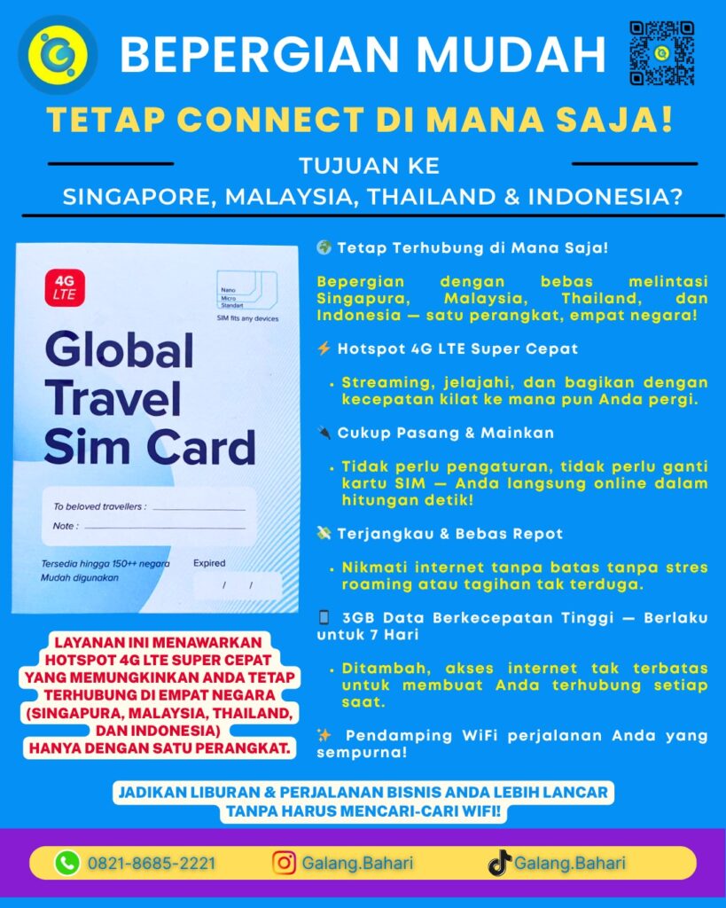 buat artikel 1999 kata yang menarik dan mudah dipahami sehingga dapat meningkatkan pembaca yang membaca dan diharapkan dapat menambah penjualan dan penyewaan dari PT. galang bahari indonesia untuk konsultasi dan pemesanan layanan: Hubungi di hotline kami nomor 0821-8685-2221 dengan judul yang membuat variasi dari tema dibawah ini Best Affordable 4G Global Travel SIM for Singapore, Malaysia, Thailand & Indonesia – Hotspot Ready, No Roaming Fees, High-Speed 3GB Data 0821-8685-2221