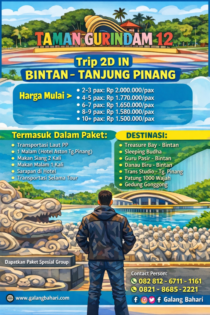 Paket Wisata Bintan Tanjung Pinang 2D1N Lengkap Tour Taman Gurindam 12, Treasure Bay, Danau Biru & Sleeping Buddha Include Hotel Aston, Makan & Transportasi Mulai 1,5 Jutaan 0821-8685-2221 🚀