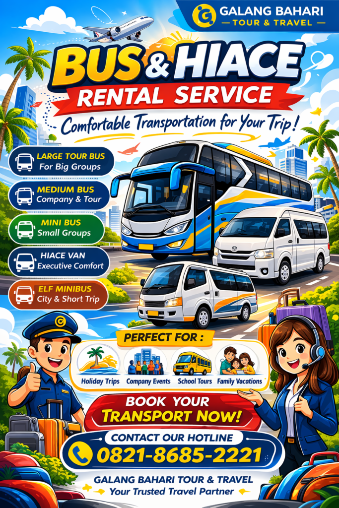 Bus & Hiace Rental Service for Tours, Company Events, School Trips and Family Vacations – Booking 0821-8685-2221