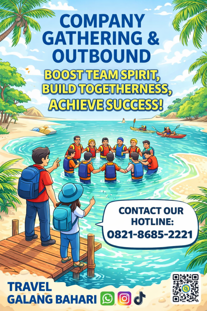 Company Gathering and Outbound Team Building Corporate Event Travel Package – Booking 0821-8685-2221