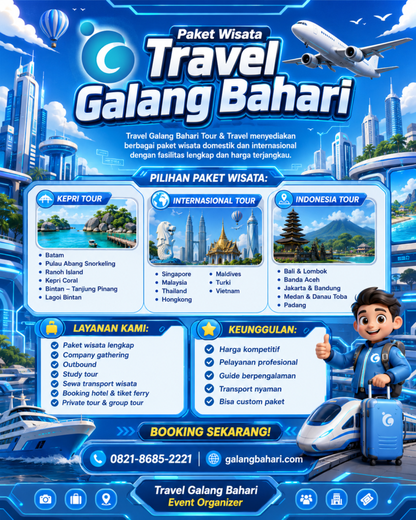 Discover the World with Travel Galang Bahari – Affordable Tours, Unforgettable Experiences Call/WA: 0821-8685-2221