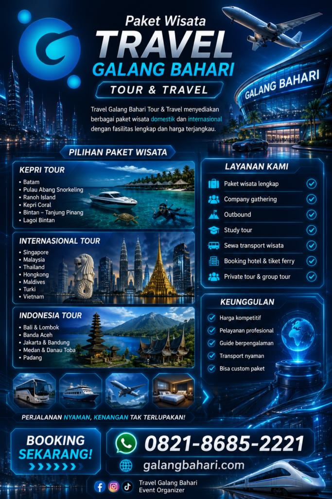 Travel Galang Bahari Pakej Percutian Batam Murah Dari Malaysia – Hotel, Ferry, Pantai, Seafood, Shopping, Company Gathering, Outbound & Tour Lengkap CallWa +62 821-8685-2221