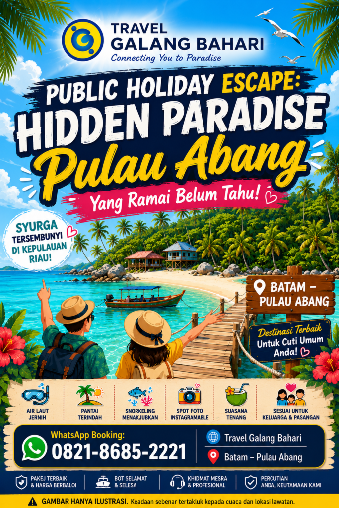 🌴 Public Holiday Escape: Hidden Paradise Pulau Abang Yang Ramai Belum Tahu! Call/WA: 0821-8685-2221